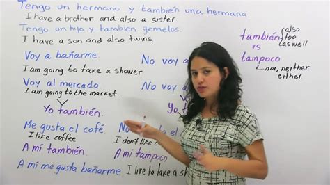 Aprende A Usar También Y Tampoco En Español Tokyvideo