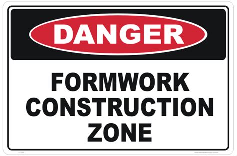 Formwork Construction Zone Sign Construction Signs Australian Made