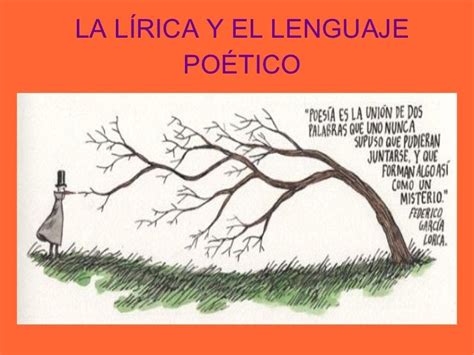 La Lírica Y El Lenguaje Poético