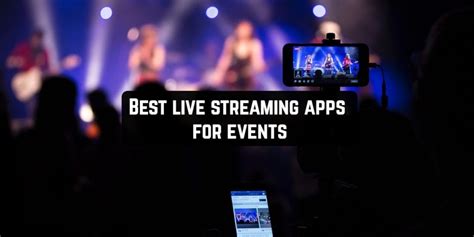 10 Best Live Streaming Apps For Events Android And Ios Apppearl