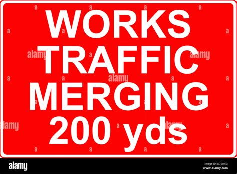 Works Traffic Merging In 200 Yards Road Sign Stock Photo Alamy