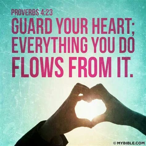 Proverbs 423 Guard Your Heart Scripture Verses Wonder Quotes
