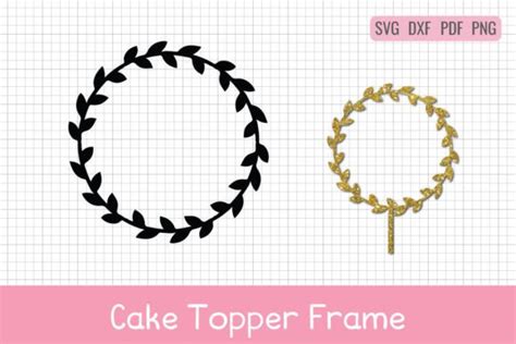 Floral Cake Topper Frame Svg Graphic By Becraftydigital · Creative Fabrica