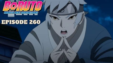 Boruto Naruto Next Generations Episode 260 Release Date Team 7 Next