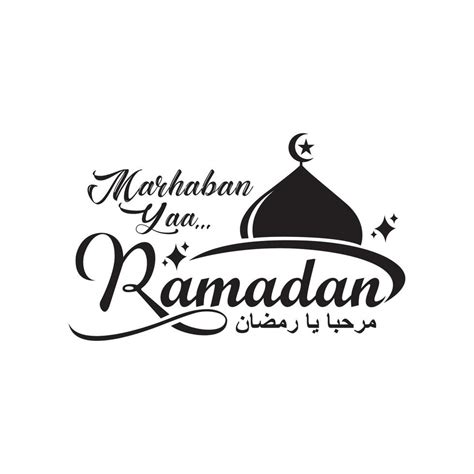 Marhaban Yaa Ramadan Logo Ramadhan Mubarak Arabic Calligraphy With