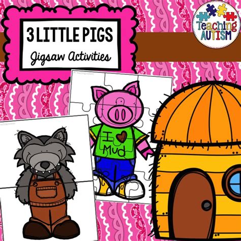 3 Little Pigs Jigsaws Teaching Autism