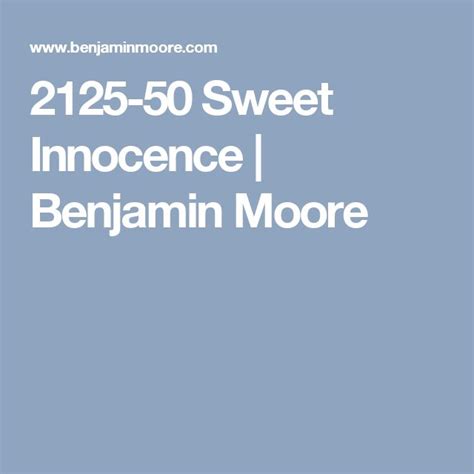 2125 50 Sweet Innocence Benjamin Moore Benjamin Moore Benjamin