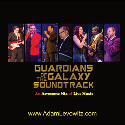 Washington Dc Area Musicians To Perform Hit Songs From Guardians Of