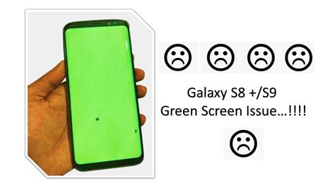 Samsung Galaxy S8 Plus Green Screen Problem Youtube