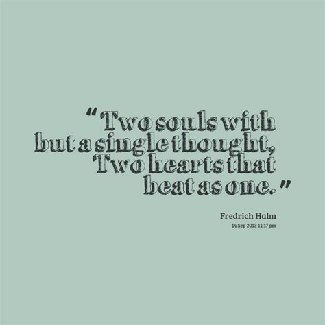 Two Souls Become One Quotes Quotesgram