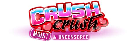 Crush Crush Moist And Uncensored Casual Sex Game Nutaku
