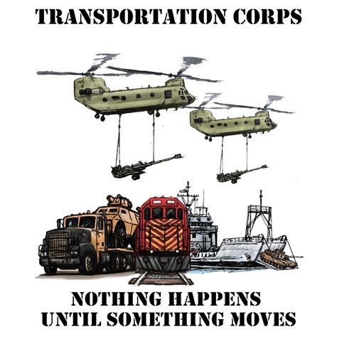 Us Army Transportation Nothing Happens Until Something Moves Mens