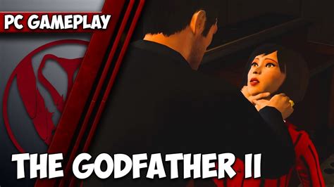 The Godfather Ii Pc Gameplay 1080p Hd Max Settings Youtube