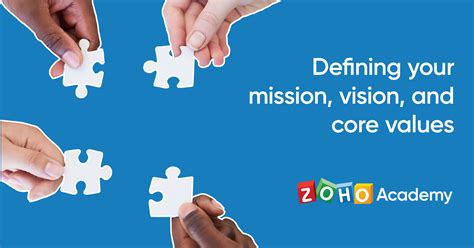 Defining Your Companys Mission Vision And Core Values Zoho Academy