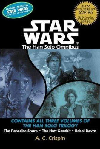 Star Wars The Han Solo Trilogy The Hans Solo Omnibus The Paradise