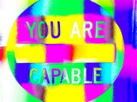 You Are Capable Road Sign Free Stock Photo Public Domain Pictures