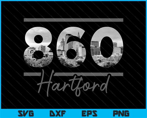 Hartford 860 Area Code Skyline Connecticut Vintage Svg Png Creativeusarts
