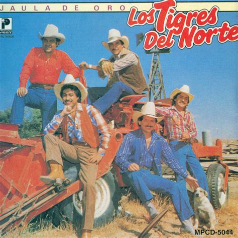 Jaula De Oro Album By Los Tigres Del Norte Spotify