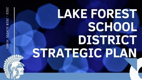 Lfsd Approved Strategic Plan 2023 2028 Lake Forest School District