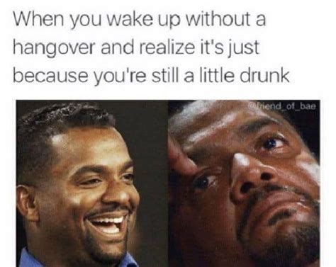 30 Hangover Memes That Are Way Too True Drunk