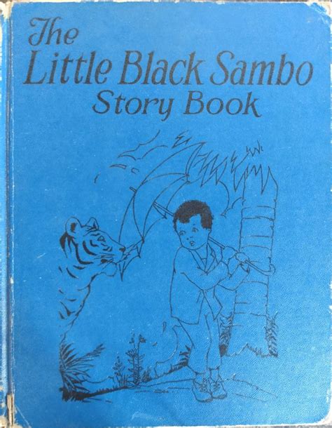 the little black sambo story book little black sambo exhibit