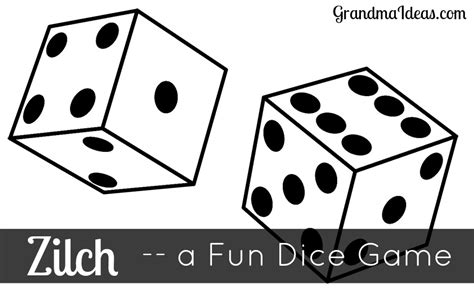 Dice Game Zilch Grandma Ideas