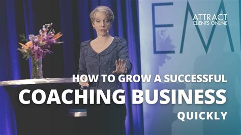 How To Grow A Successful Coaching Business Quickly Youtube