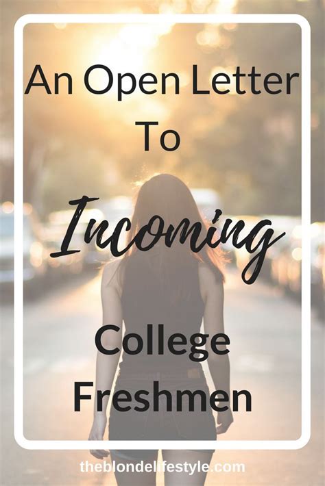 An Open Letter To Incoming College Freshmen Itll Be Okay Freshman College College Freshman