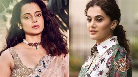 Kangana Ranaut Calls Taapsee Pannu She Man Netizens React Hindi