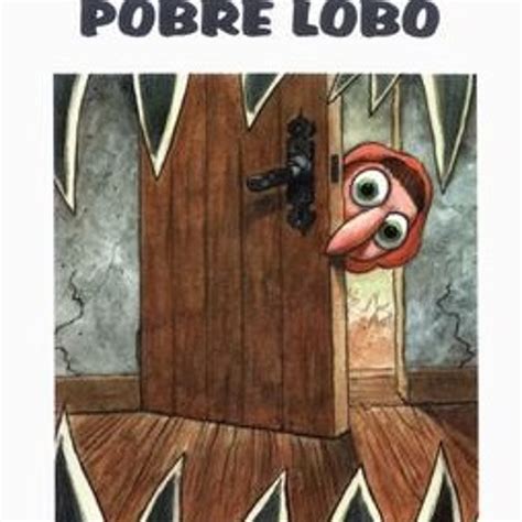 Stream Lectura De ¡pobre Lobo De Ema Wolf By Escuela N°17 Listen