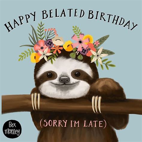 Sloth Belated Birthday Card Paper Greeting Cards