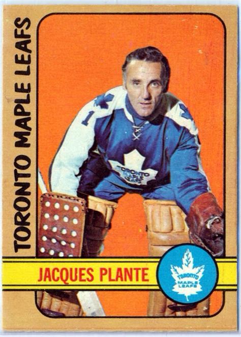 Hhof Jacques Plante Hockey Cards Hockey Maple Leafs