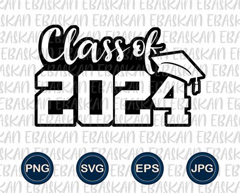 Class Of 2024 Png Svg Eps Graduation Design 2024 Senior Class Etsy Uk