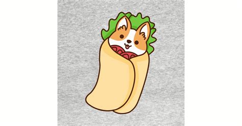 Burrito Corgi Corgi T Shirt Teepublic