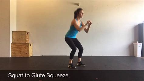 Squat To Glute Squeeze Youtube
