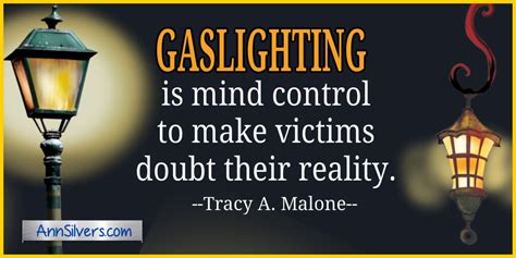 Gaslighting Quotes Ann Silvers Ma