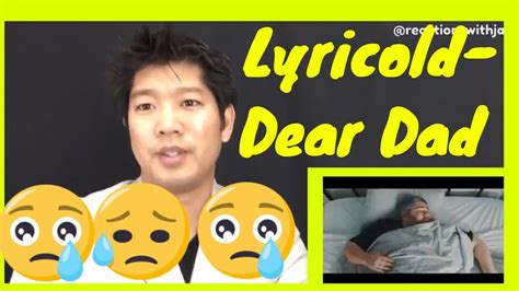 Lyricold Dear Dad Official Music Video Reaction Youtube
