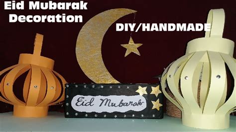 Eid Mubarak Simple Decorationpaper Lanternramadan Craftsdiyhandmade