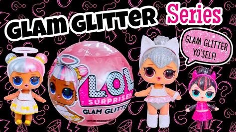 Lol Surprise Glam Glitter Series All Info We Gave Our Dolls A Glam