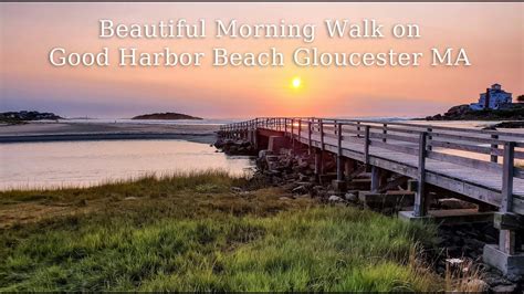 Beautiful Sunrise Walk On Good Harbor Beach Gloucester Massachusetts 4k