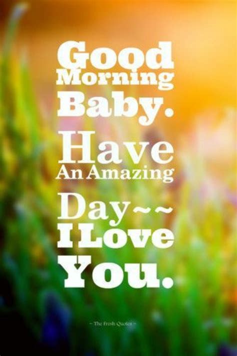 Maybe you would like to learn more about one of these? 50 Beautiful Good Morning Love Quotes With Images
