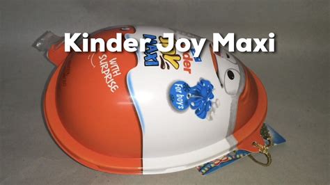 Kinder Joy Maxi For Boys Youtube