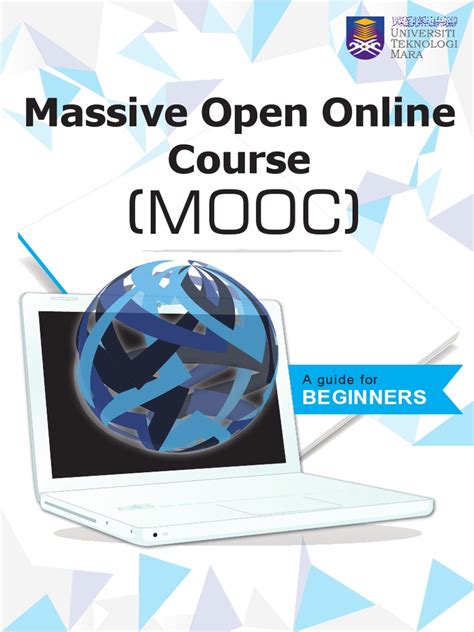 Massive Open Online Course Mooc A Guide For Beginners Massive Open