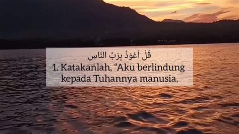 I seek refuge in the lord of the mankind. Surah An-Nas & Terjemahan Indonesia - YouTube