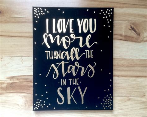 I Love You More Than All The Stars I Love You More Sign Etsy