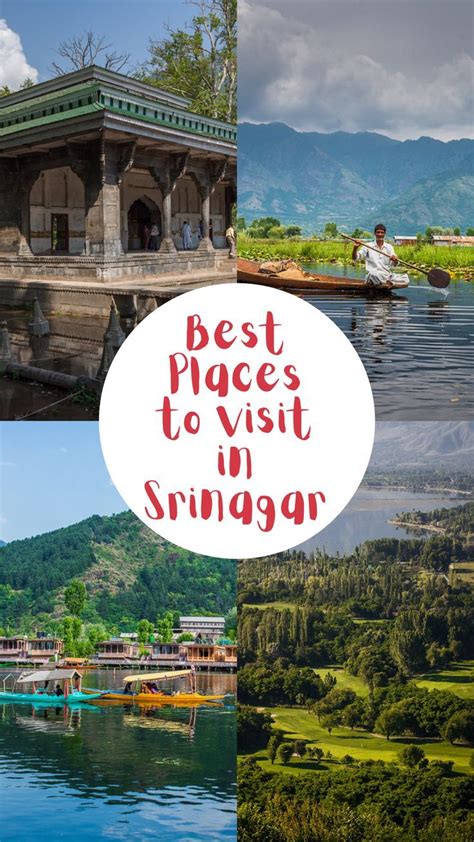 Best Places To Visit In Srinagar Cool Places To Visit Places To