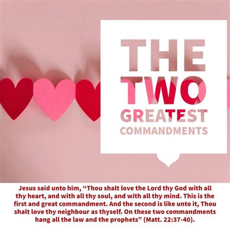 The Two Greatest Commandments Greatest Commandment Bible Promises