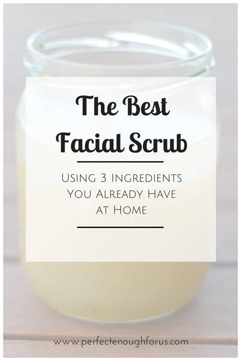 This Super Simple Homemade Facial Scrub Is By Far The Best Scrub I Have