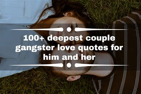 100 Deepest Couple Gangster Love Quotes For Him And Her Tuko Co Ke