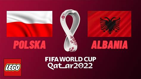 Polska Albania Skr T Meczu W Opisie Mecz Fifa Cup Katar
